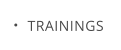TRAININGS